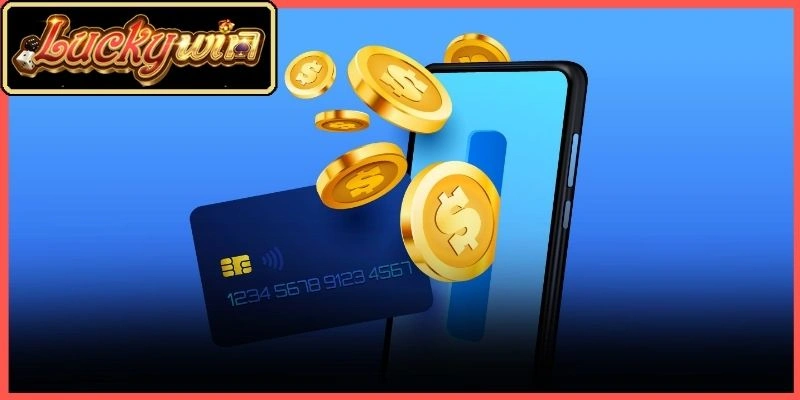 Thao tác nạp tiền luckywin qua ngân hàng trực tuyến vô cùng nhanh chóng